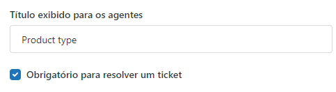 Campo personalizado obrigatório para agentes